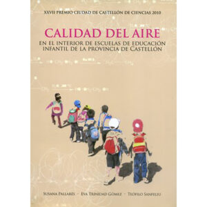 Calidad del aire en el interior de escuelas de educación infantil de la provincia de Castellón

