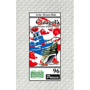 Caragola. Poemes d'amor i mar