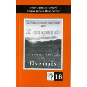 El compromís / Els e-mails
