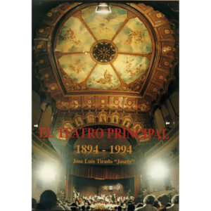 El Teatro Principal de Castellón. 1894-1994
