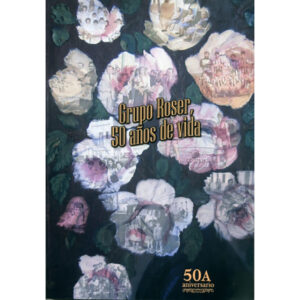 Grupo Roser, 50 años de vida