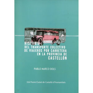 Historia del transporte colectivo de viajeros por carretera en la provincia de Castellón
