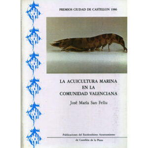 La acuicultura marina en la Comunidad Valenciana