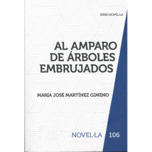 Al amparo de árboles embrujados