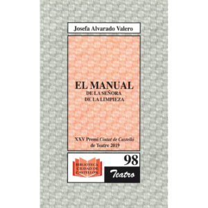 El manual de la señora de la limpieza
