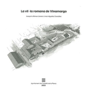 La Vil·la Romana de Vinamargo