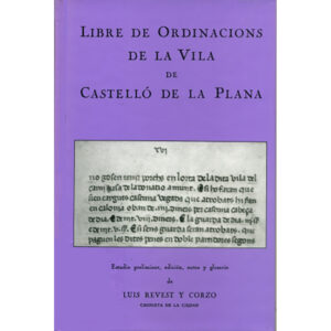 Libre de ordinacions de la Vila de Castelló de la Plana