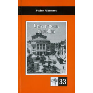 Un verano en Castellón