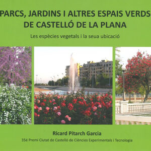 Parcs, jardins i altres espais verds de Castelló de la Plana